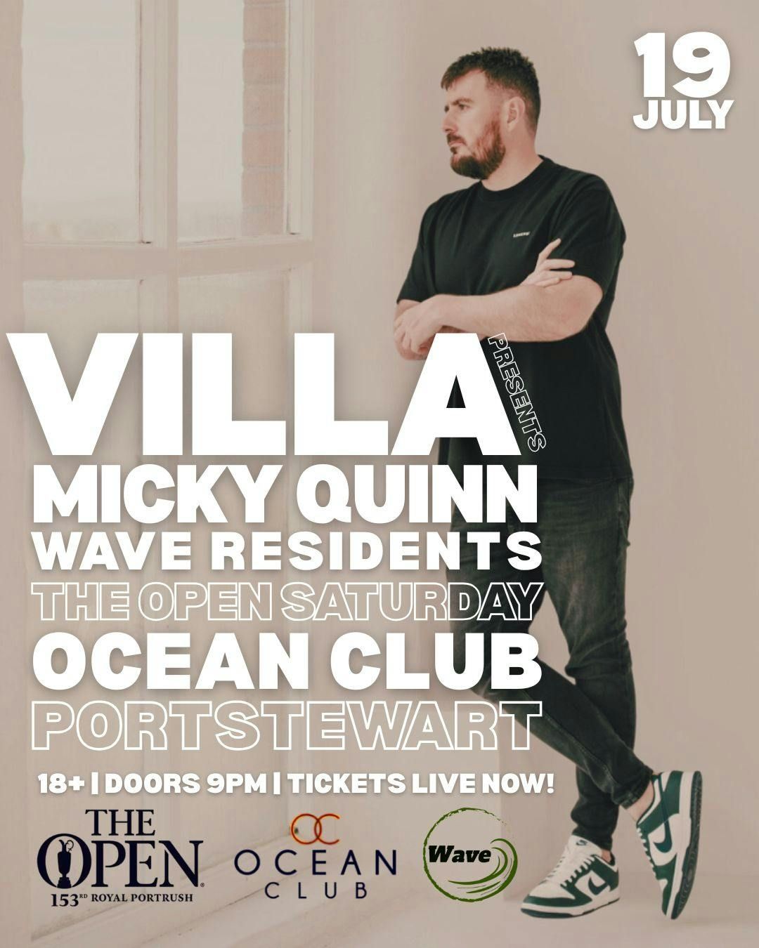WAVE PRES. DJ MICKY QUINN THE OPEN SATURDAY, 19 July | Event in Portstewart | AllEvents