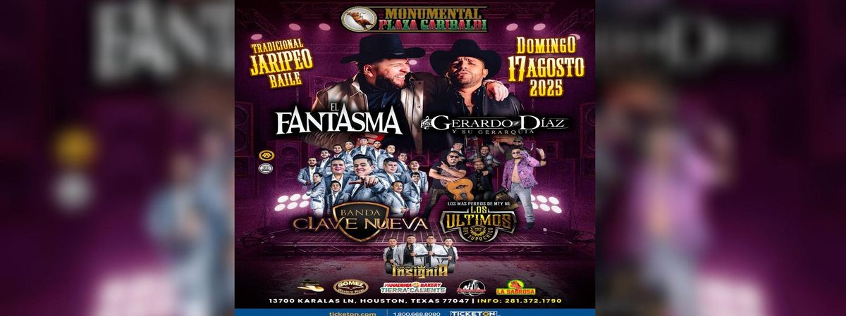 EL FANTASMA, GERARDO DIAZ Y SU GERARQUIA, 17 August | Event in Houston | AllEvents