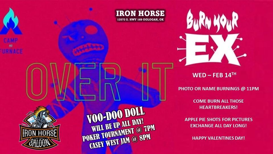 BURN YOUR EX VALENTINES 2024 IRON HORSE, 13573 S Highway 169, Oologah
