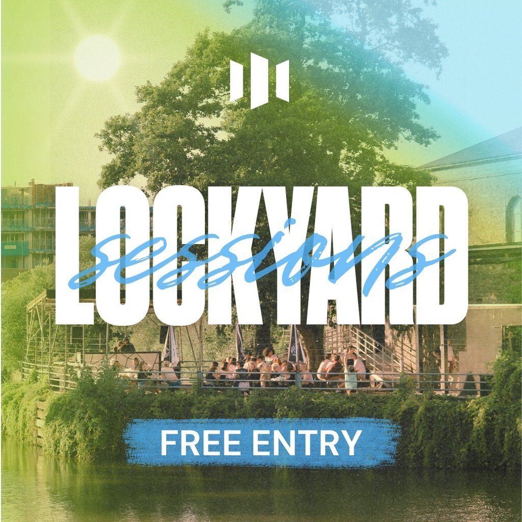Lock Yard Sessions | Motion Bristol Beer Garden, 13 June | Event in Bristol | AllEvents