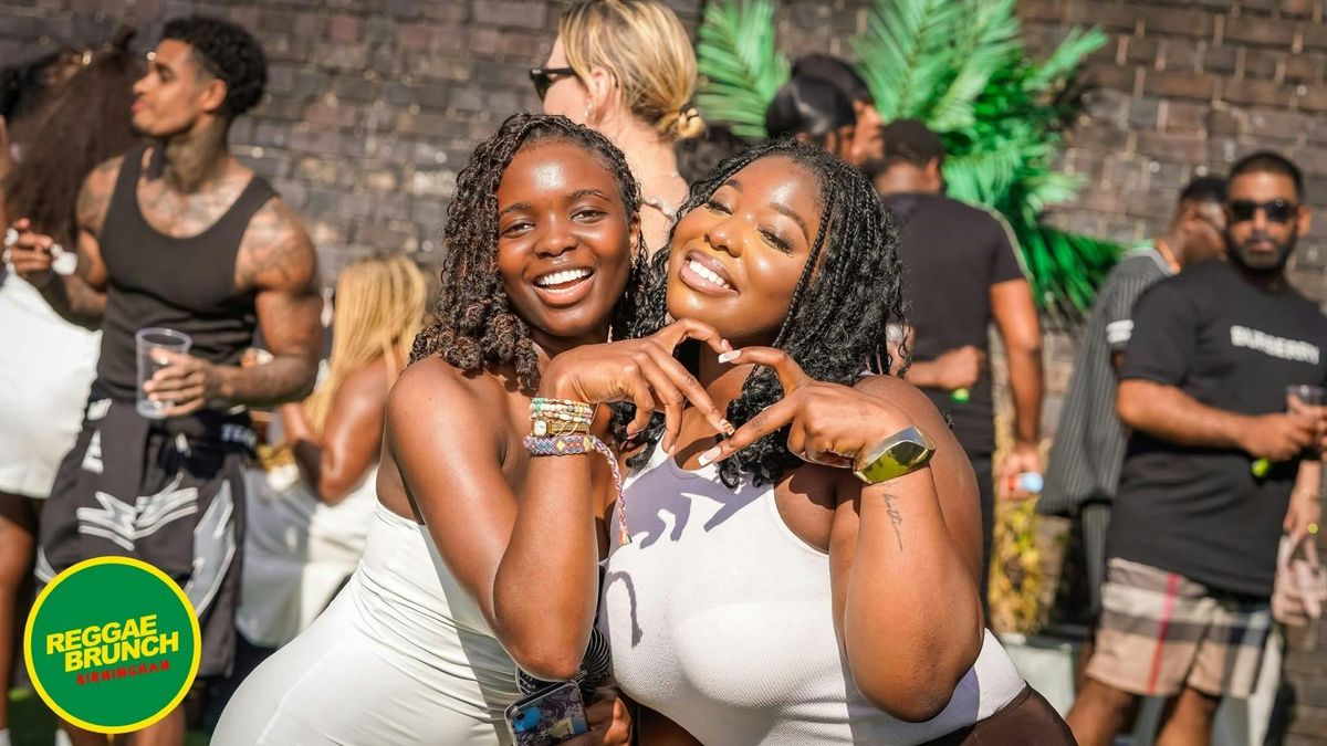 Reggae Brunch Presents BHAM - OUTDOOR DAY PARTY - Sat 23rd August, 23 August | Event in Birmingham | AllEvents