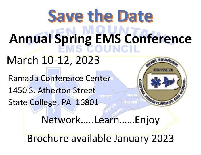 Seven Mountains EMS Council 2025 Annual Spring Conference, Ramada State