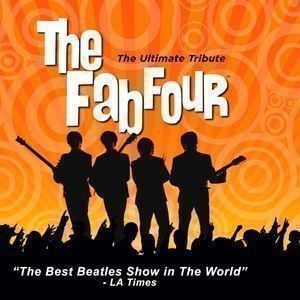 The Fab Four - The Ultimate Beatles Tribute