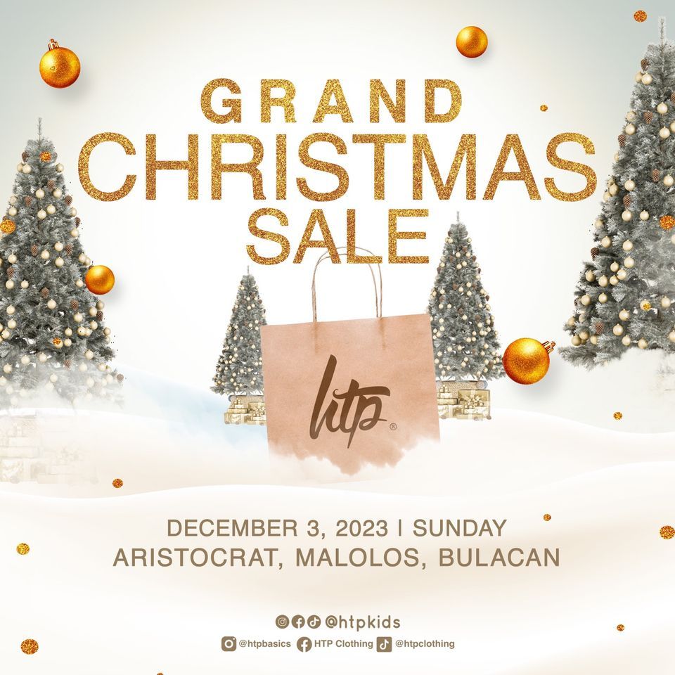 HTP Grand Christmas Sale 2023, The Aristocrat Restaurant Malolos, 3 December 2023 AllEvents.in