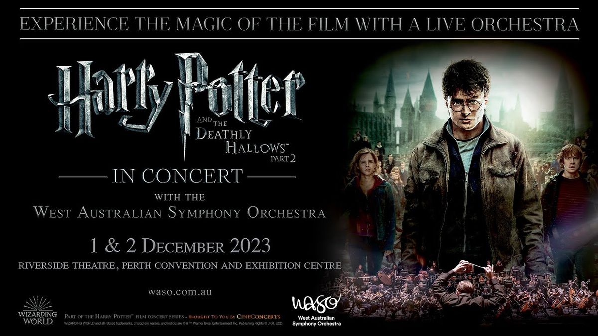 Harry Potter and The Deathly Hallows Part 2 In Concert, Orchestra Hall