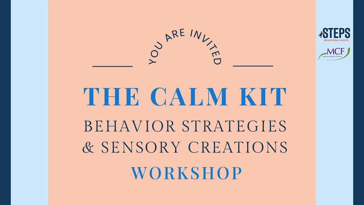 The Calm Kit Workshop: Behavior Strategies and Sensory Creations, 11 December | Event in Columbia | AllEvents