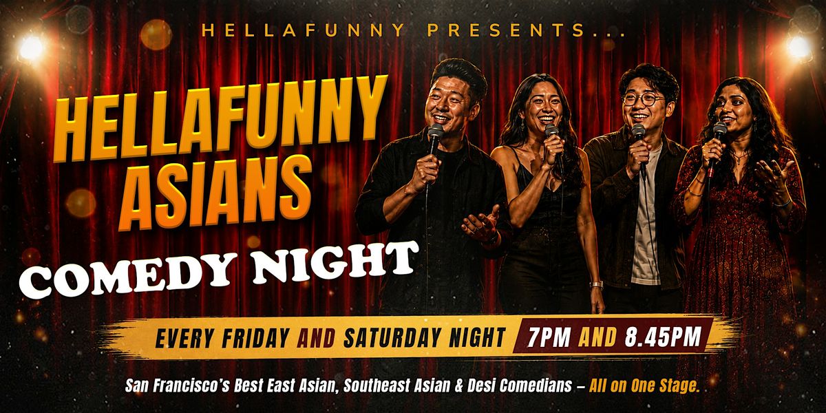 HellaFunny Asians Comedy Night (Live at the Function)!, The Function ...