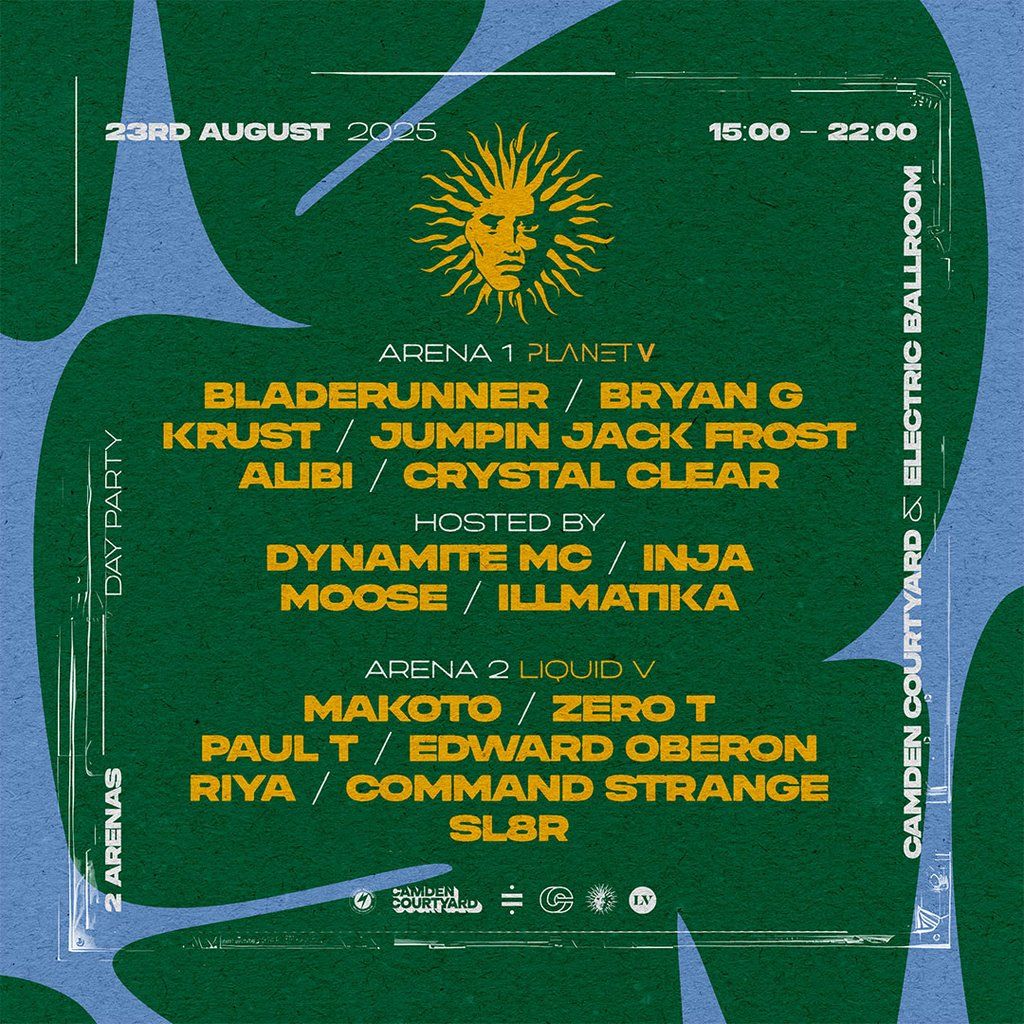 Planet V - London Day Party  w/ Bladerunner, Bryan Gee, Krust, 23 August | Event in London | AllEvents