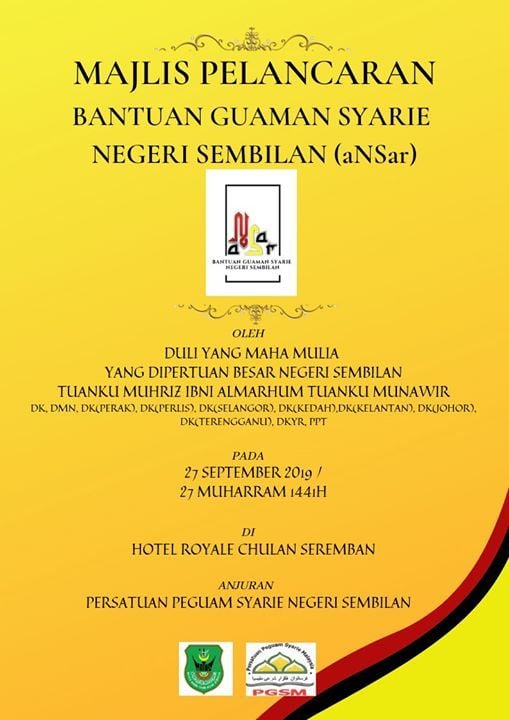 Majlis Pelancaran Bantuan Guaman Syarie Negeri Sembilan Hotel Royale Chulan Seremban September 27 2019 Allevents In
