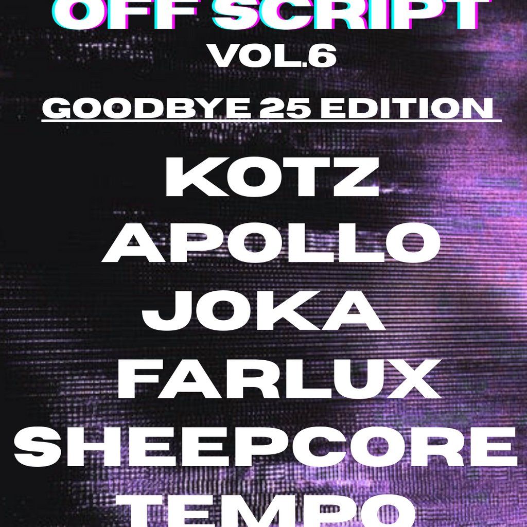 Off Script vol.6 (Goodbye 25 Edition), 19 December | Event in Glasgow | AllEvents