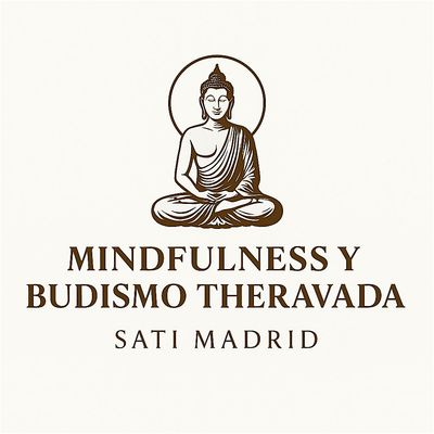 Mindfulness y budismo Theravada Sati Madrid