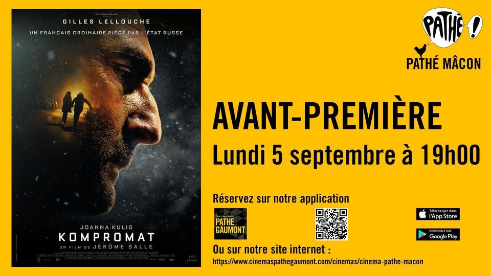 Kompromat Film Avant-Première : Kompromat, Pathé Mâcon, Beaune, 5 September