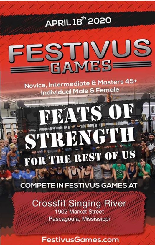 Festivus Games Singing River Crossfit Pascagoula 18 April