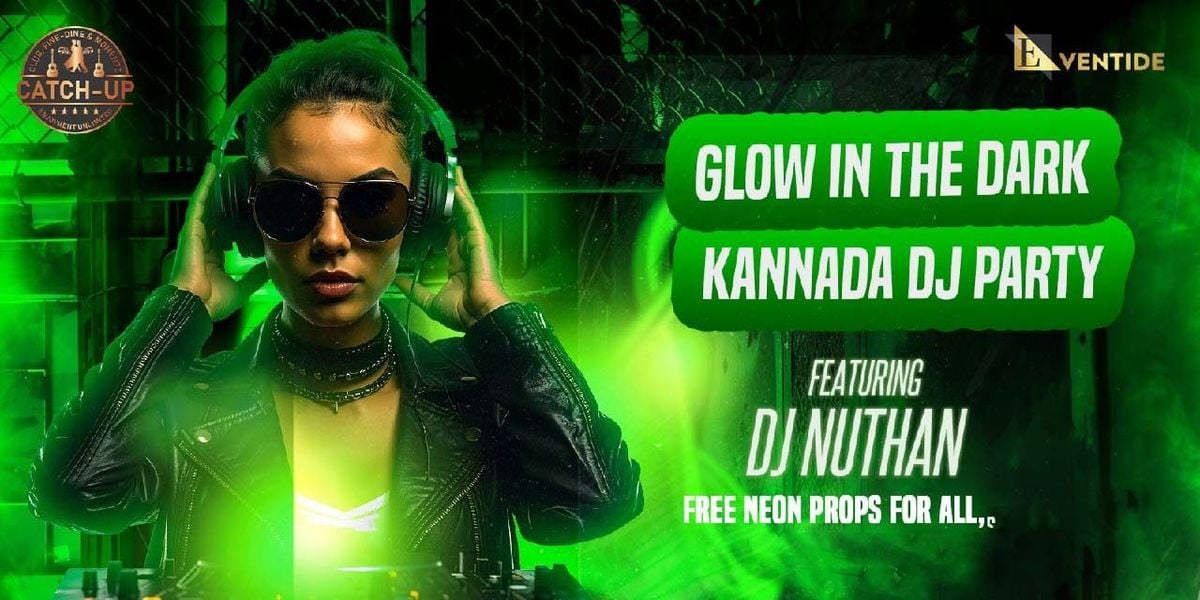 GLOW IN THE DARK KANNADA DJ PARTY, 19 July | Event in Bangalore | AllEvents