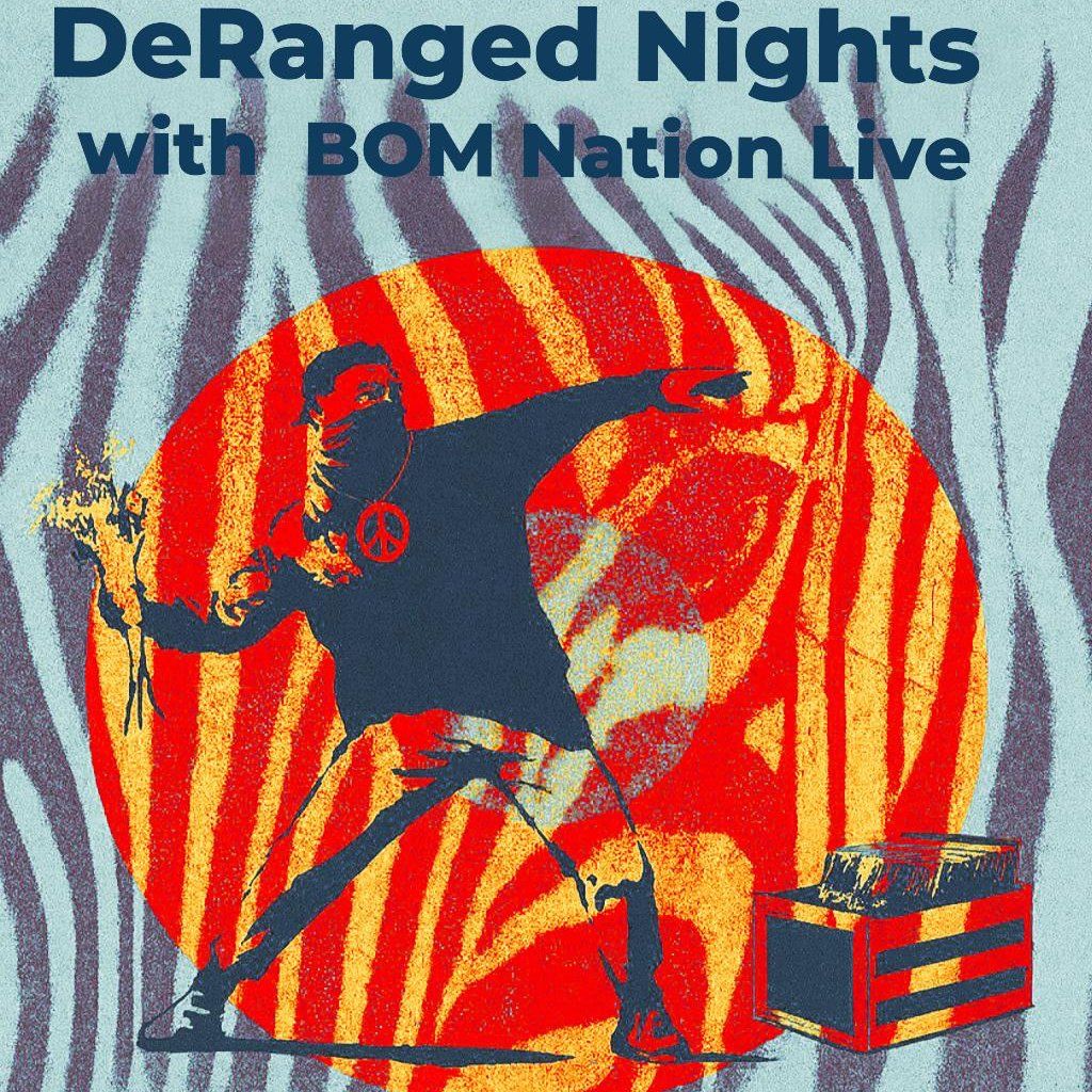DeRanged Nights  with BOM Nation Live, 19 December | Event in Manchester | AllEvents