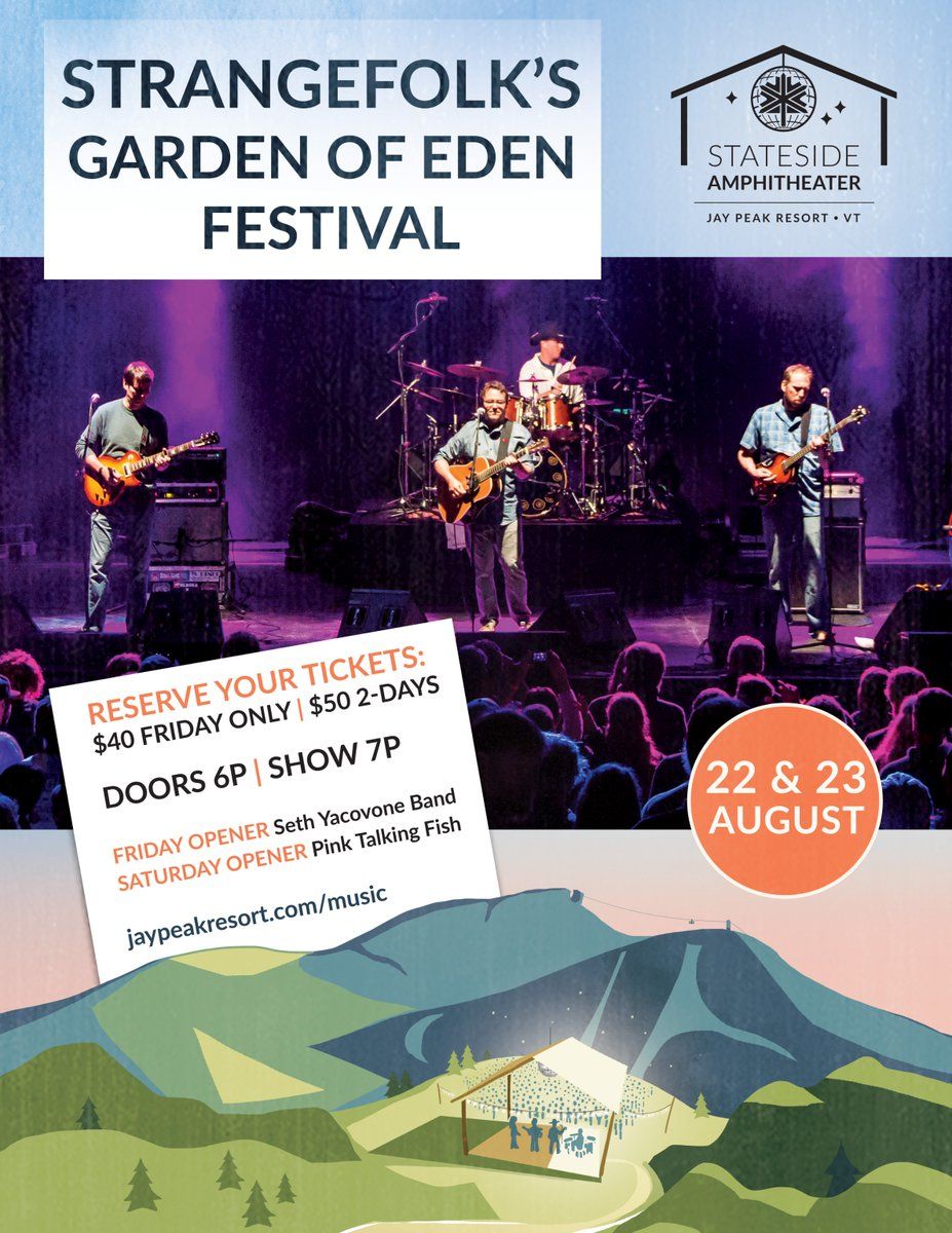 Garden of Eden Fest: Strangefolk - Friday, 21 August | Event in North Troy | AllEvents