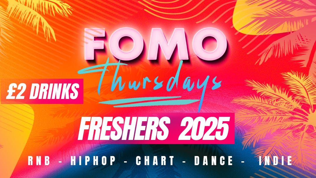 LEICESTER FRESHERS ⭐️ | FOMO THURSDAYS 🪩 The Official Weekly Social Session || 25th September, 25 September