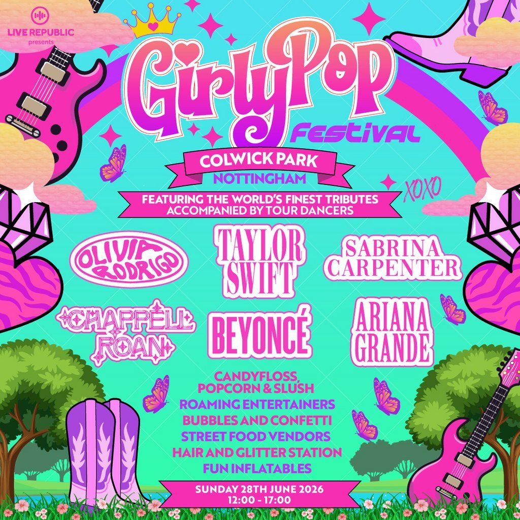 GirlyPop Live | Colwick Park, Nottingham, 28 June | Event in Nottingham | AllEvents