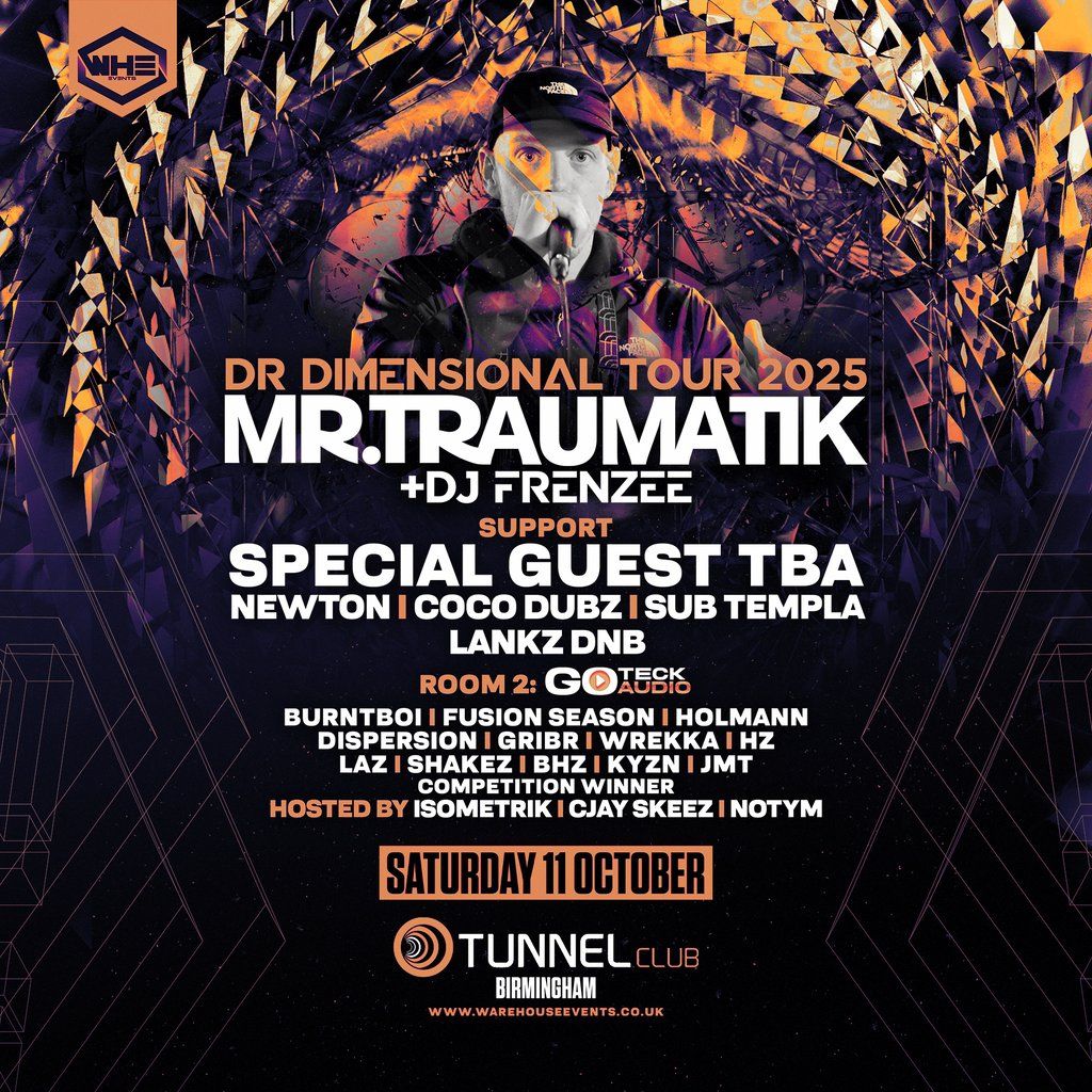WHE Presents: Mr Traumatik & DJ Frenzee | Birmingham, 11 October | Event in Birmingham | AllEvents