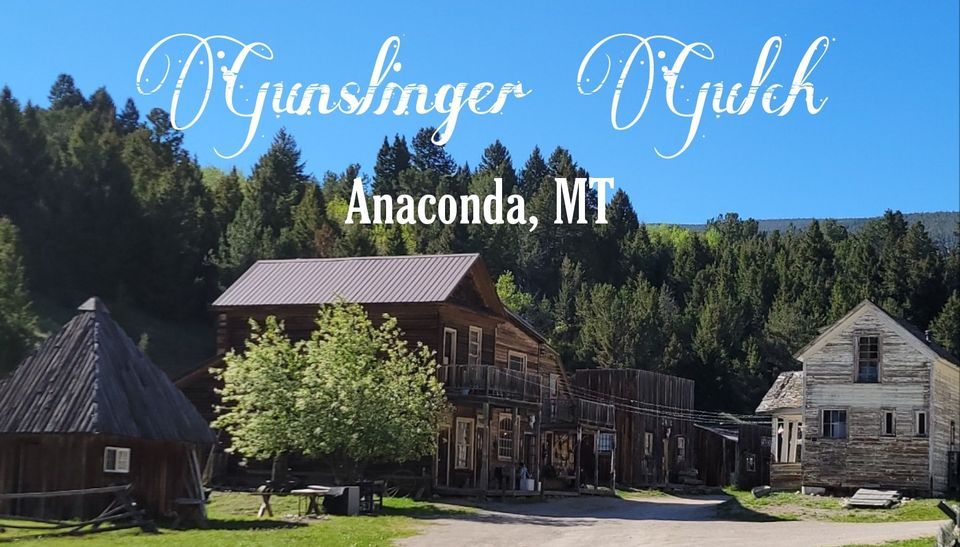 Gravestone Mrder Mystery, Gunslinger Gulch, Anaconda, May 20 2023