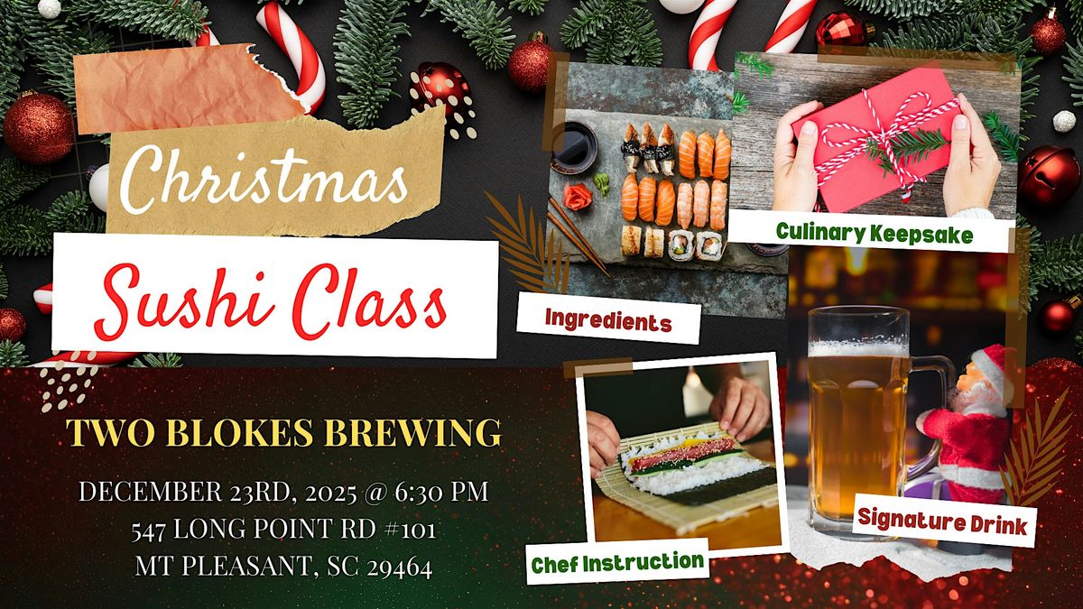 Christmas Sushi Class, 23 December | Event in Mt Pleasant | AllEvents