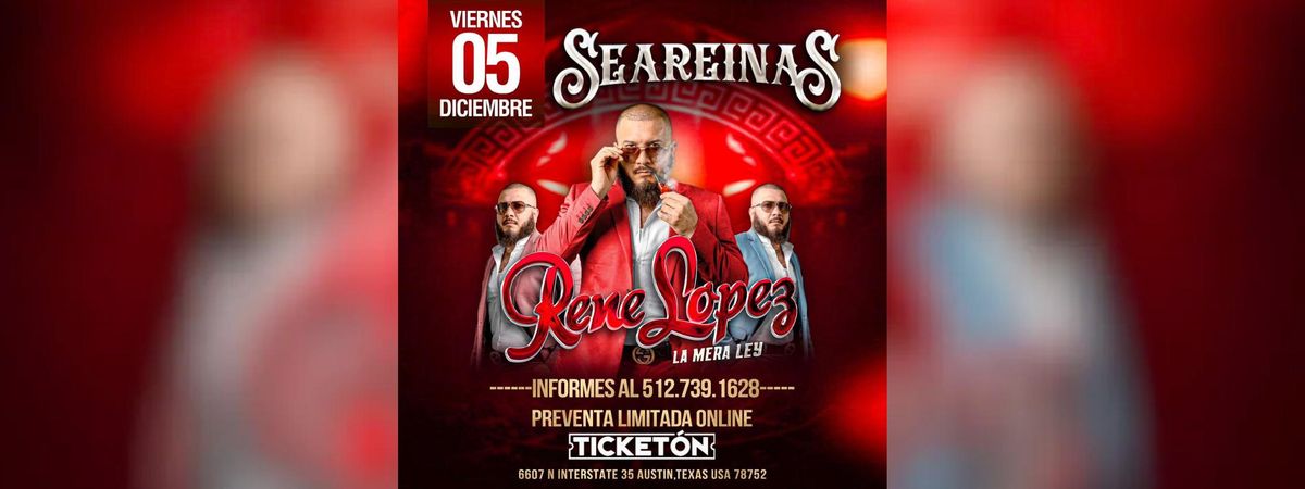 RENE LOPEZ LA MERA LEY EN AUSTIN, 5 December | Event in Austin | AllEvents