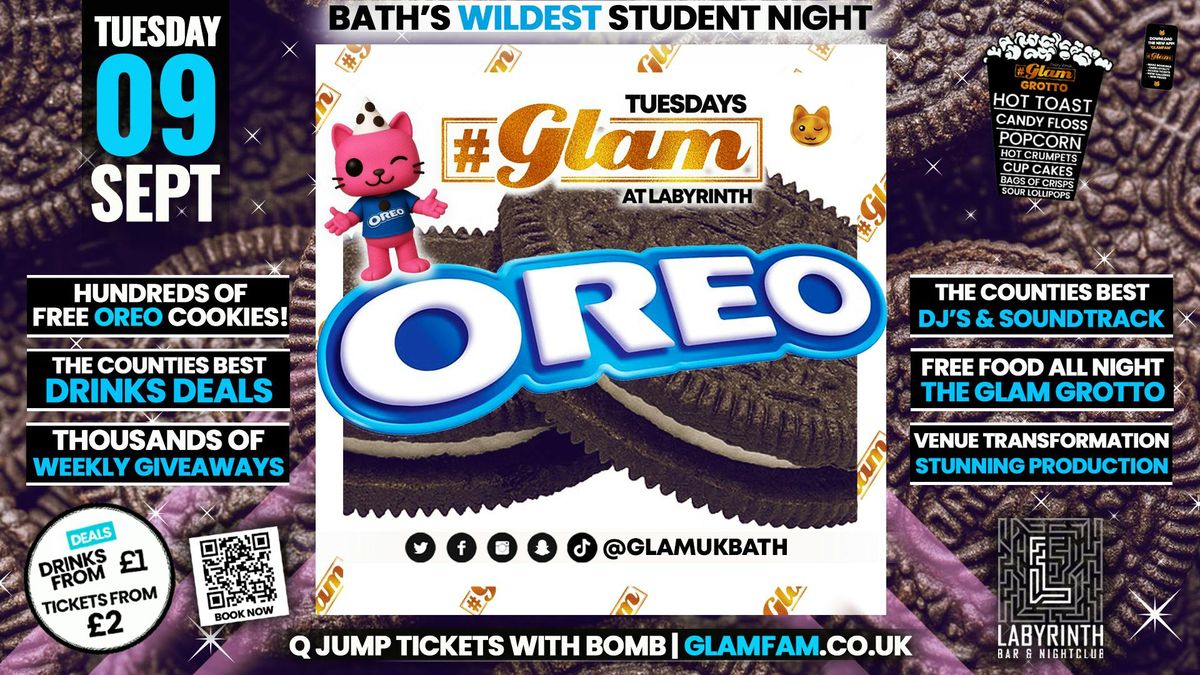 Glam - 🍪OREO PARTY🍪 | Every Tuesday at Labyrinth 😻, 9 September | Event in Bath | AllEvents