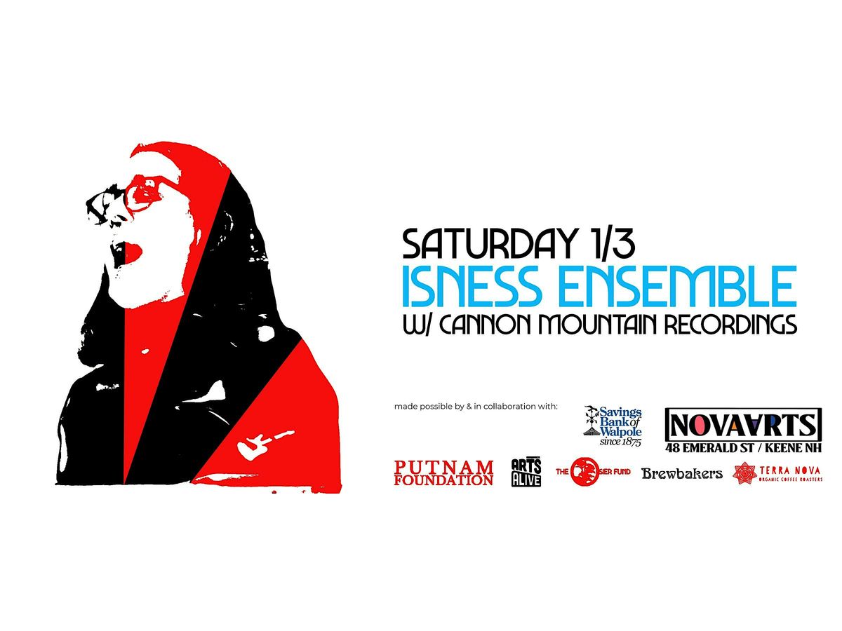 Isness Ensemble w/ Cannon Mountain Recordings, 3 January | Event in Keene | AllEvents