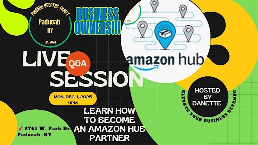 FREE Q & A LIVE SESSION | BECOME AN AMAZON HUB, 1 December | Event in Paducah | AllEvents