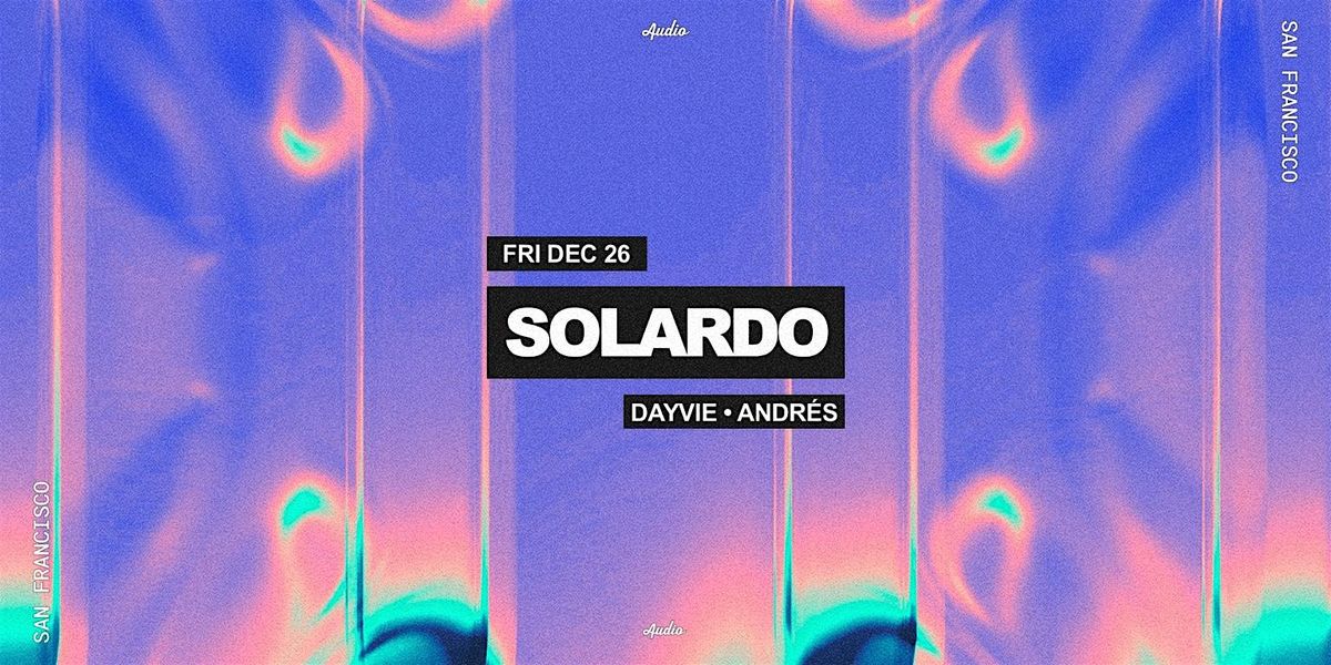 SOLARDO, 26 December | Event in San Francisco | AllEvents