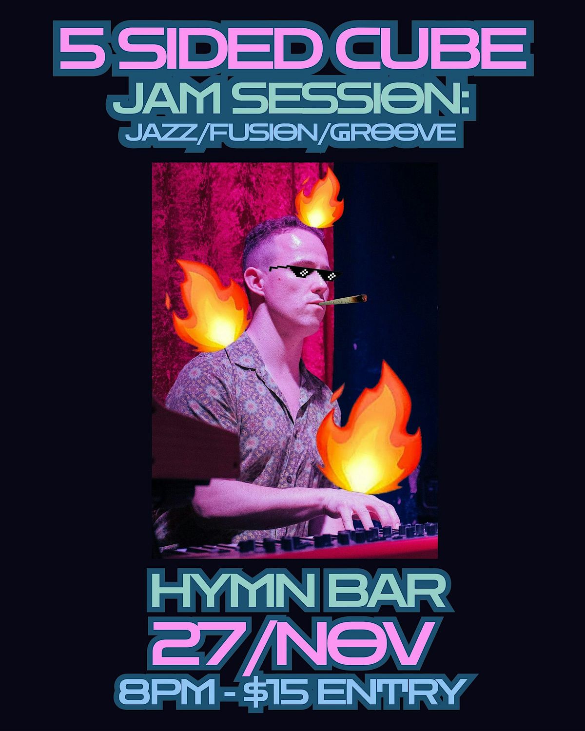 5 SIDED CUBE Jam Session: Jazz/Fusion/Groove LIVE @ HYMN BAR, 27 November | Event in Adelaide | AllEvents