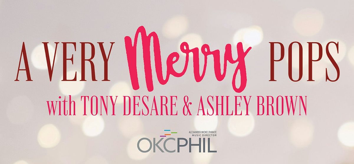 A Very Merry Pops at Thelma Gaylord Theatre at Civic Center Music Hall, 6 December | Event in Oklahoma City