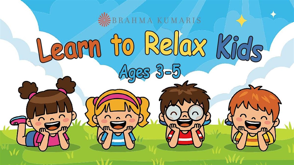 Learn to Relax Kids: Growing Calm, One Little Breath at a Time (Ages 3-5), 13 December | Event in Chantilly