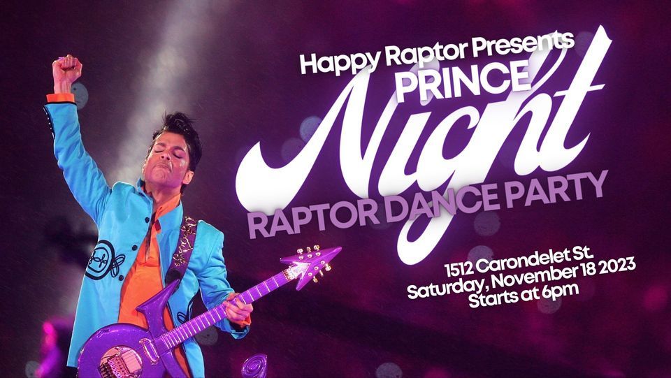 Happy Raptor Presents: Prince Night Dance Party and Karaoke with DJLoLo ...