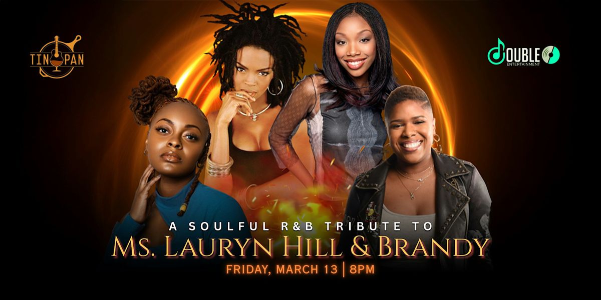 A Soulful R&B Tribute to Ms. Lauryn Hill & Brandy, 13 March | Event in Richmond | AllEvents