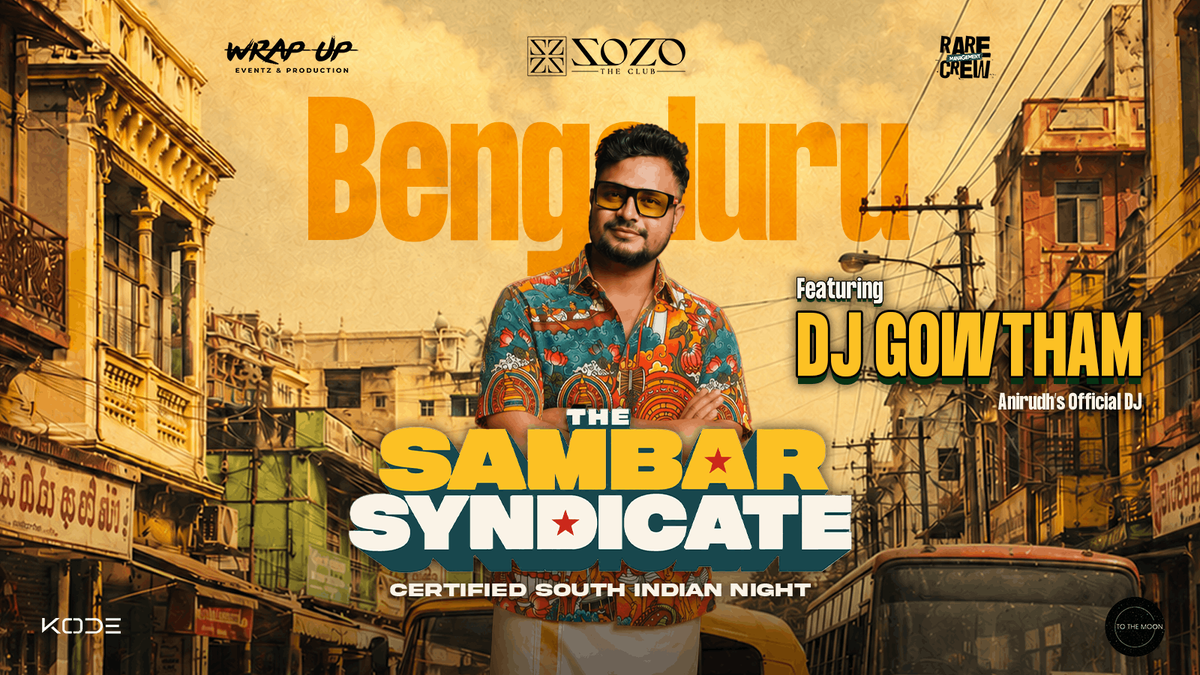 The Sambar Syndicate ft. DJ Gowtham
