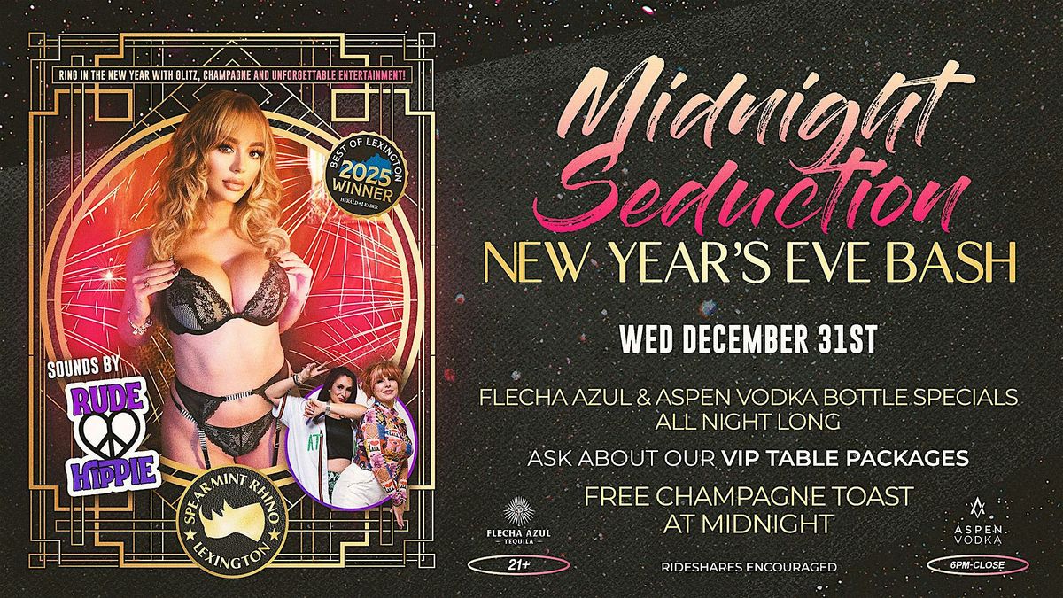 Midnight Seduction @ Spearmint Rhino Lexington