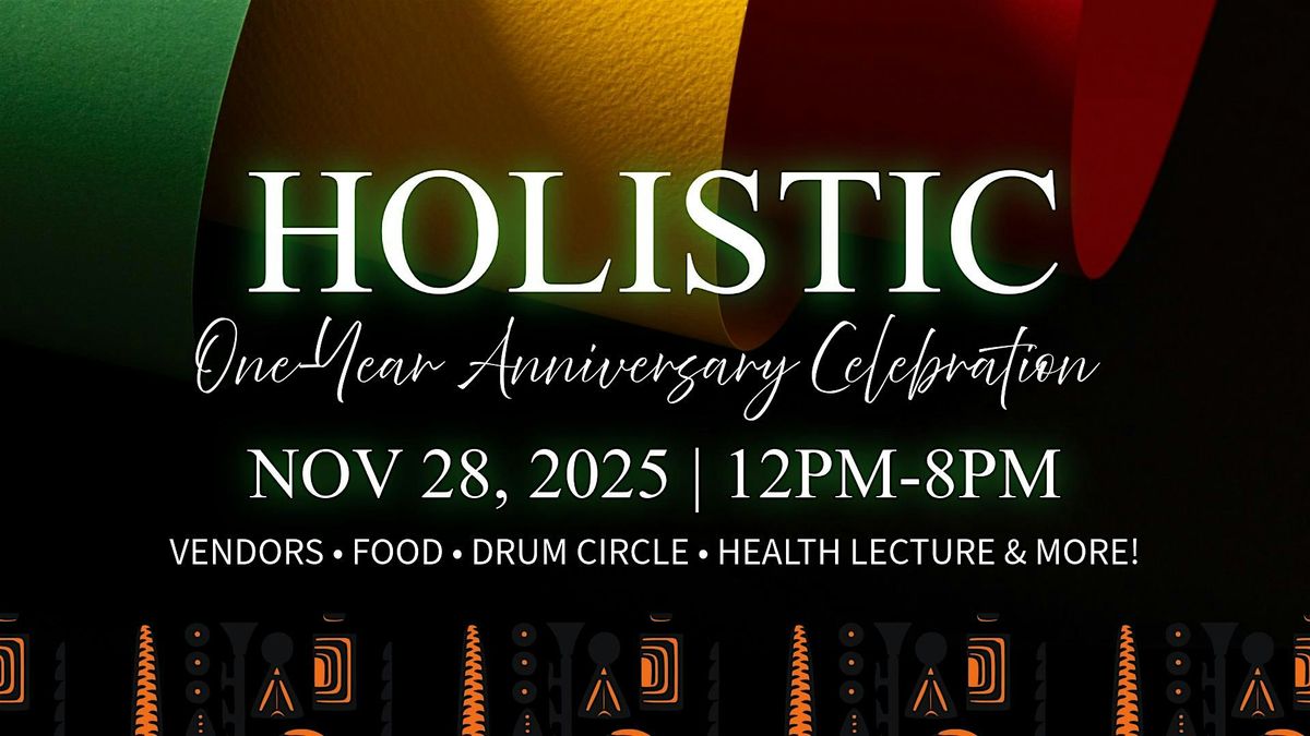 HOLISTIC CLT Turns One: Anniversary & Community Celebration | Event in Charlotte | AllEvents