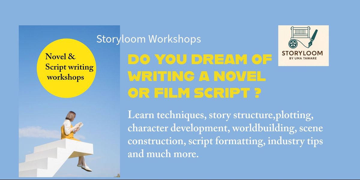 2 DAY Novel & Script writing workshop-STORYLOOM, 13 September | Event in Pune | AllEvents