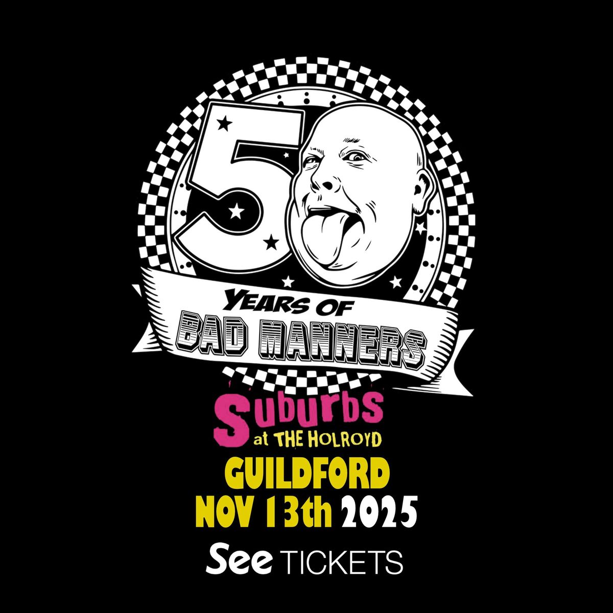 BAD MANNERS 50TH ANNIVERARY , 13 November | Event in Guildford | AllEvents