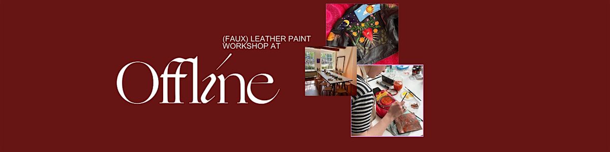 (Faux) Leather Paint Workshop, 28 December | Event in Amsterdam | AllEvents