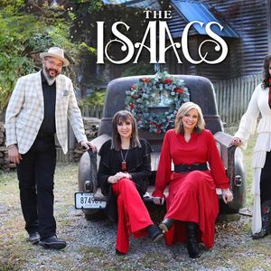 The Isaacs at Liberty Showcase Theater