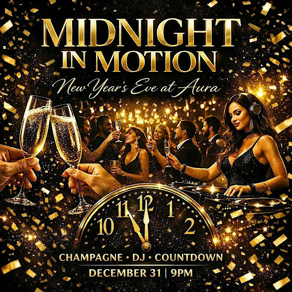 New Years Eve ‘MIDNIGHT IN MOTION’
