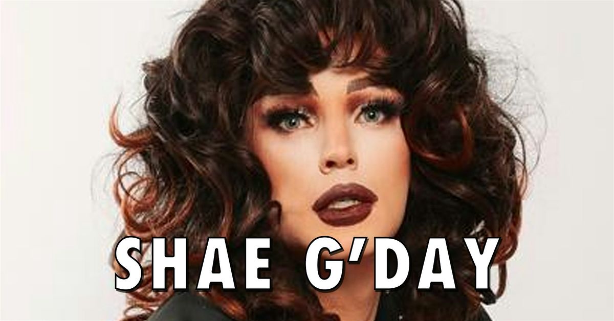 Free Drag Show in Amsterdam | Slay The Night Away! with Shae G'Day, 10 January | Event in Amsterdam | AllEvents