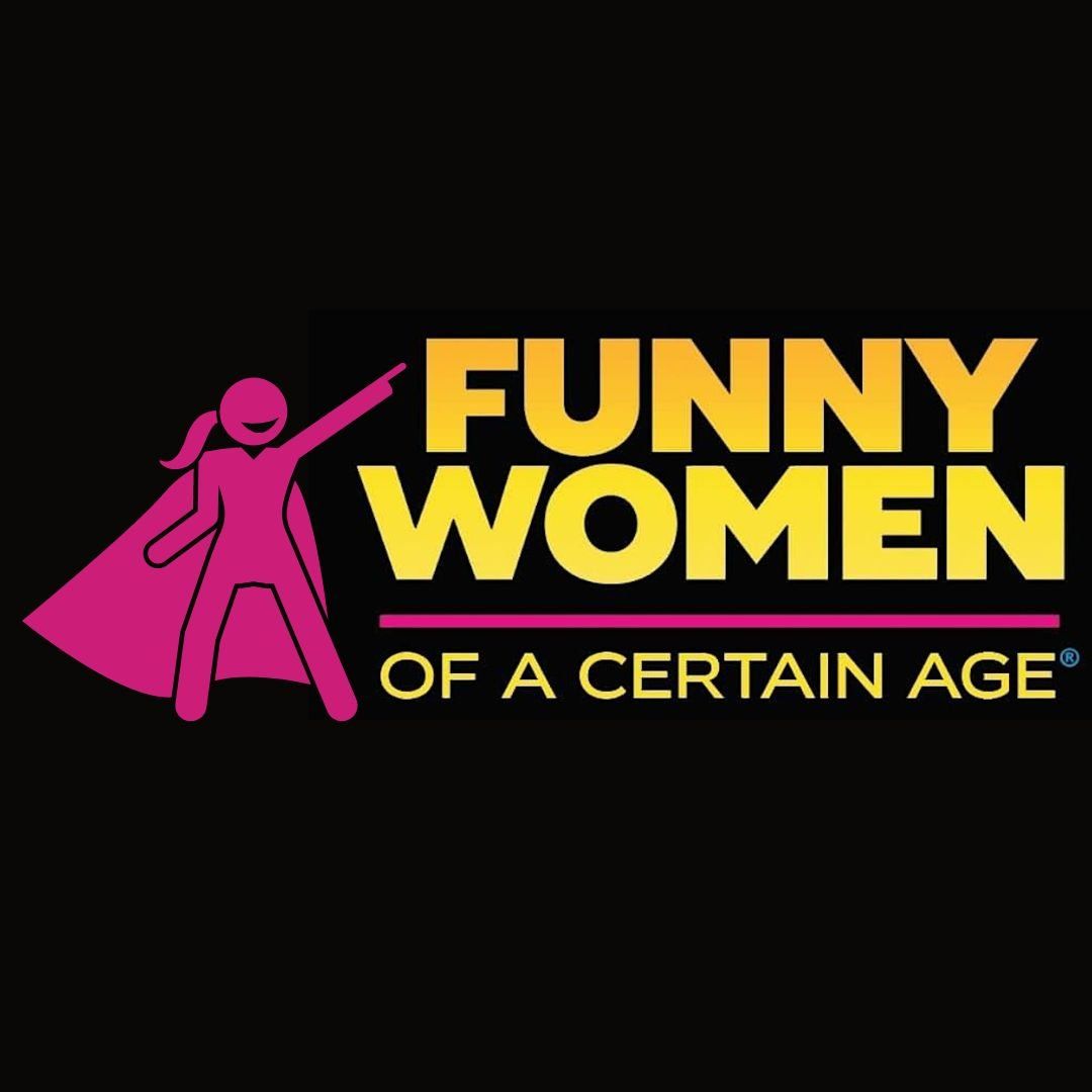 Funny Women Of A Certain Age, 24 April | Event in Woonsocket | AllEvents