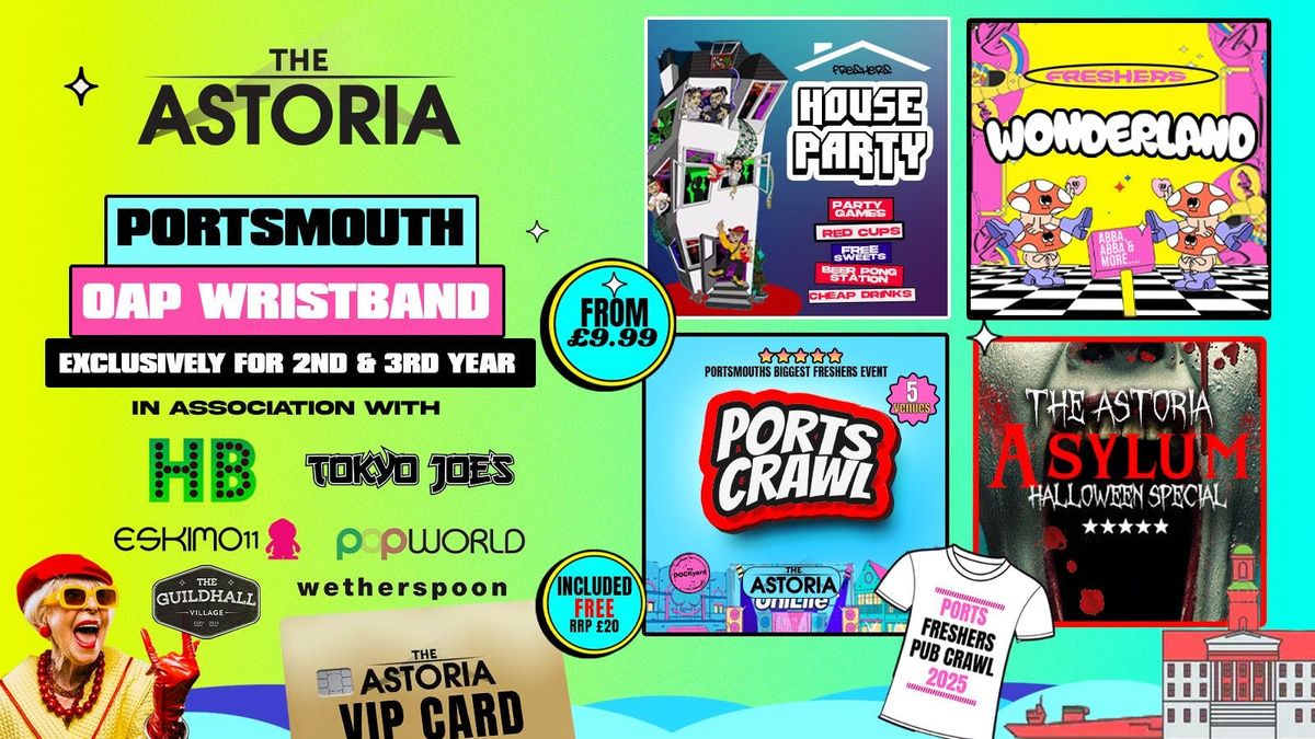 PORTSMOUTH OAP WELCOME WEEK 2025 🎓⚡ 4 EVENTS Save £££ - Portsmouth Biggest Returners Events!💖, 19 September