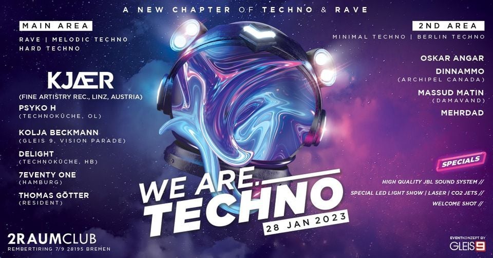 WE ARE TECHNO A New Chapter of Rave & Techno, 2RAUMCLUB, Bremen