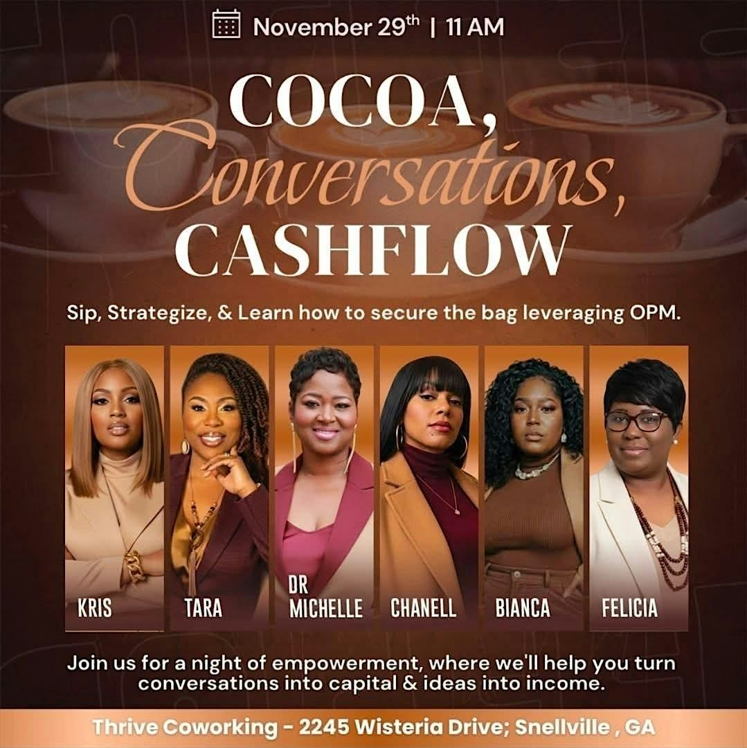 Cocoa, Conversations, & Capital - Holiday Mixer For Entrepreneurs, 29 November | Event in Snellville | AllEvents