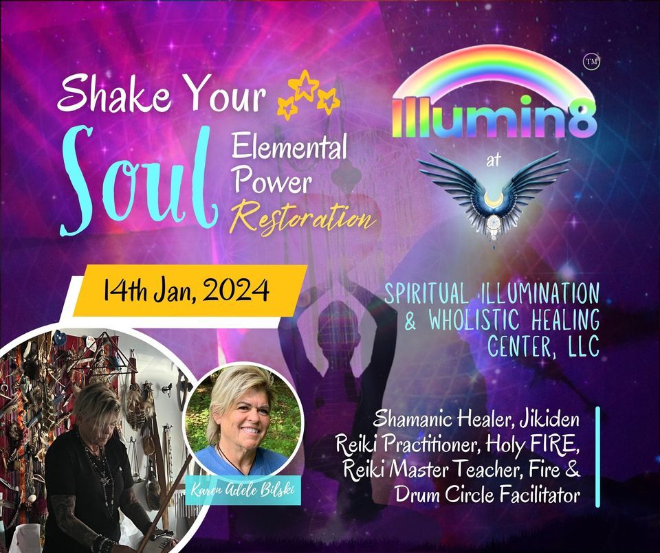 Shake Your Soul Elemental Power Restoration 1 14 24 Spiritual shake-your-soul-elemental-power-restoration-1-14-24-spiritual