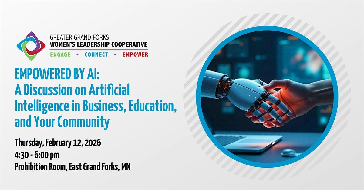 Empowered by AI, 12 February | Event in East Grand Forks | AllEvents